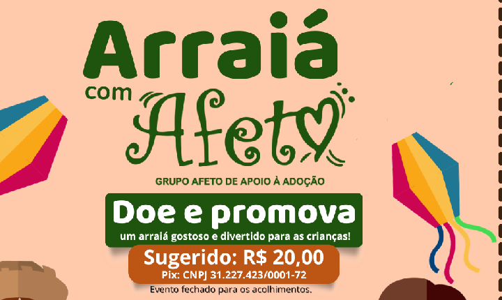 Grupo Afeto promove 5º Arraiá para crianças e adolescentes acolhidos de Mossoró, Baraúna e Areia Branca;veja como contribuir