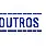 Outros