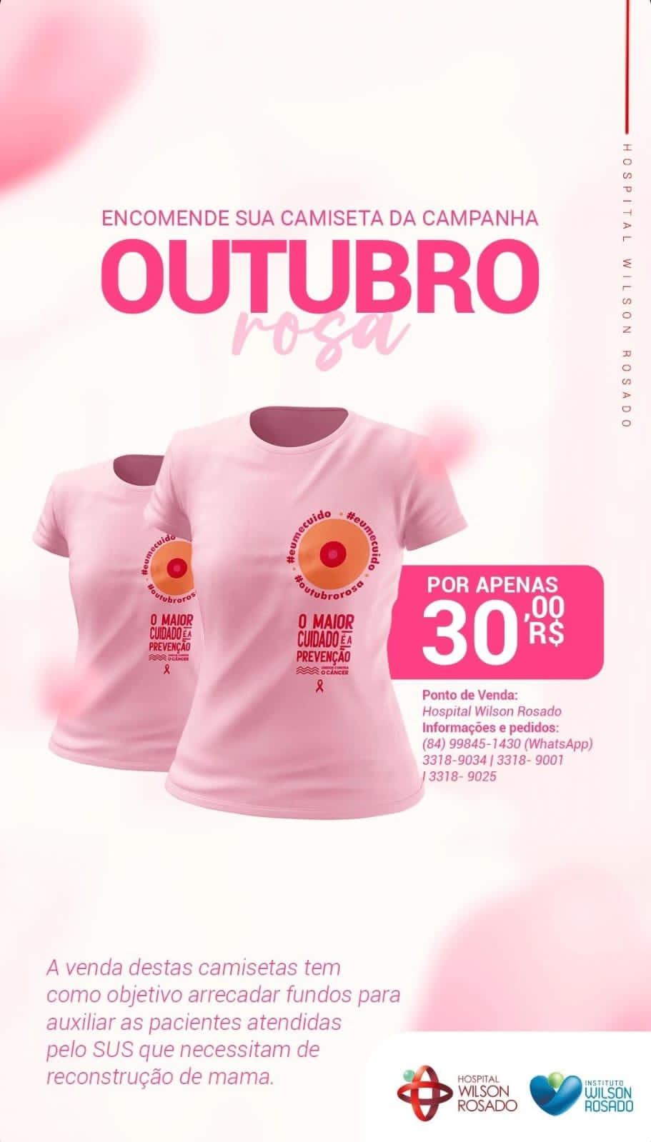 Venda de camisetas do Outubro Rosa arrecada recursos para auxiliar pacientes que necessitam da reconstrução da mama