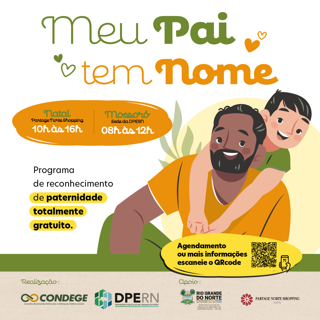 DPERN promove mutirão de reconhecimento de paternidade no sábado (17) em Mossoró e Natal