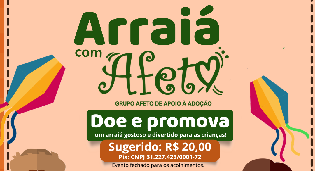 Grupo Afeto promove 5º Arraiá para crianças e adolescentes acolhidos de Mossoró, Baraúna e Areia Branca;veja como contribuir
