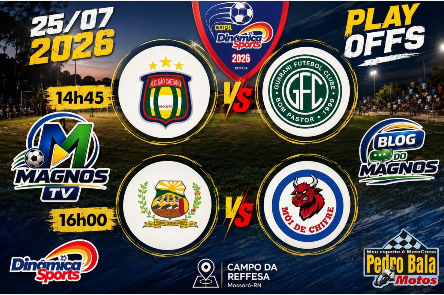 Últimas vagas das quartas de final da Copa Dinâmica Sports serão decididas neste sábado (25)