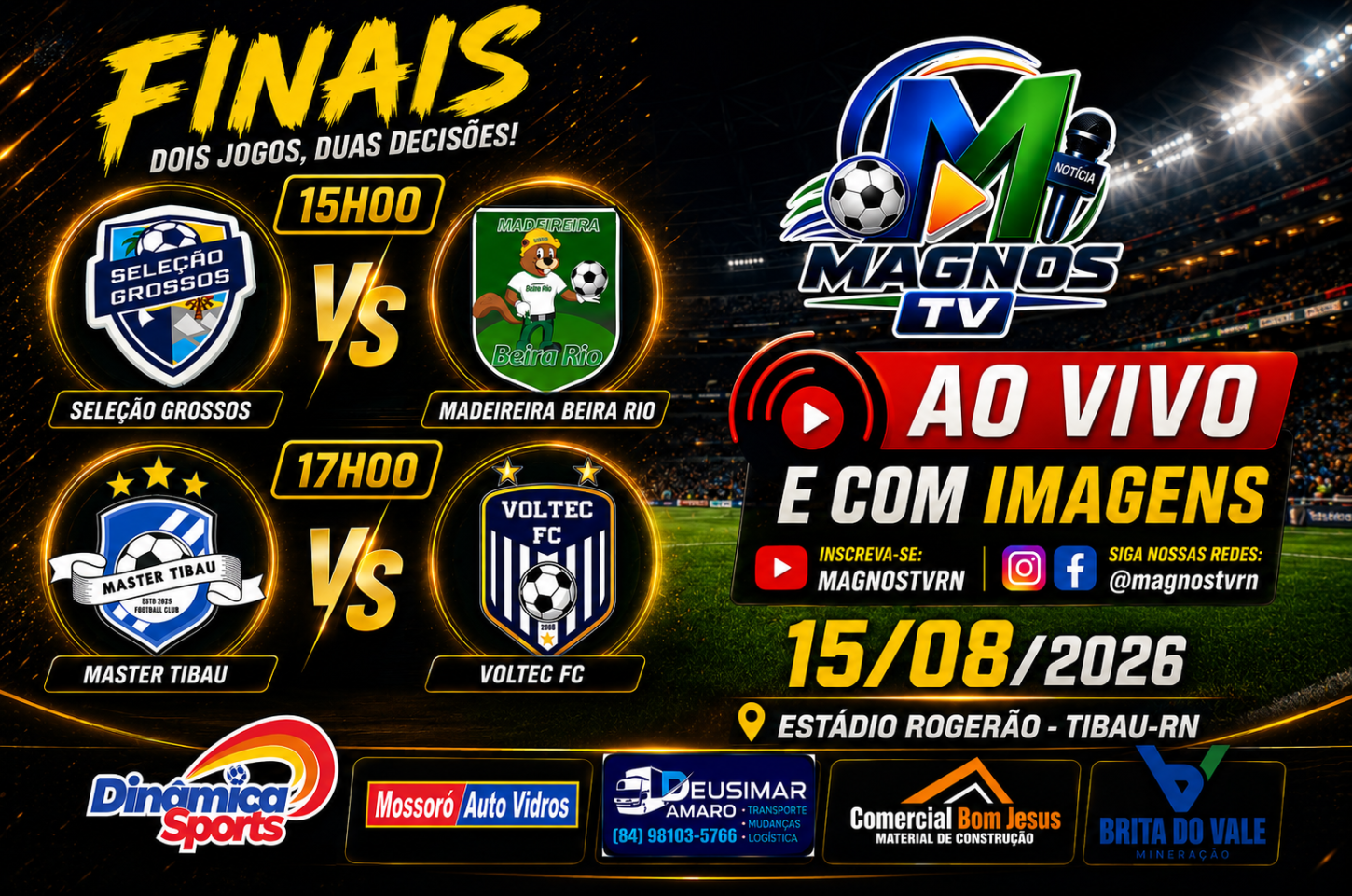 Canal Magnos TV transmite finais da Copa Master Tibau