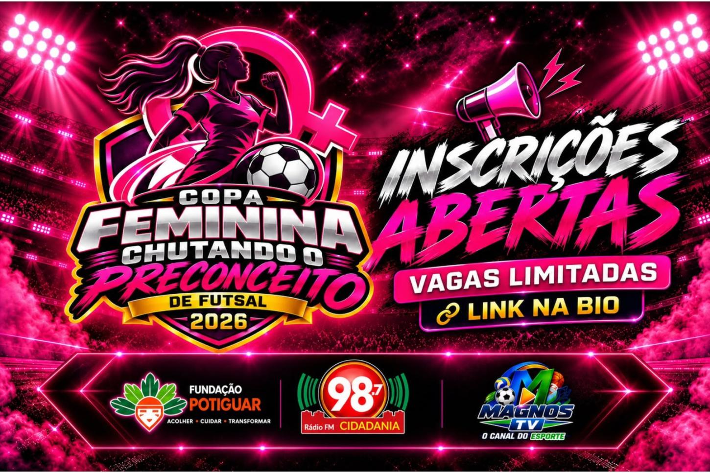 Fundação Potiguar abre inscrições para a Copa Feminina Chutando O Preconceito de Futsal
