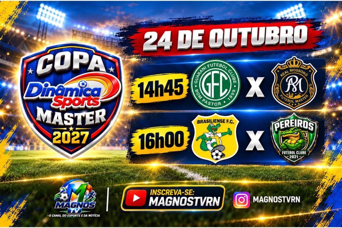 Mais quatro times estreiam na Copa Dinâmica Sports Master 2027 neste sábado